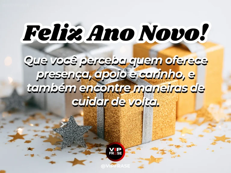 Frase de Ano Novo sobre carinho, gratidao, com cenário inspirador e acolhedor.