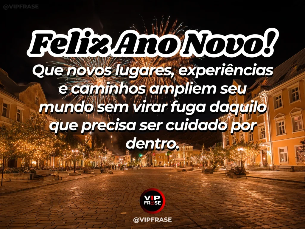 Frase de Ano Novo sobre novos caminhos com presença, em estrada panorâmica.