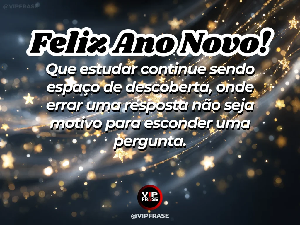 Frase de Ano Novo sobre estudo e curiosidade, com livros e folhas em branco.