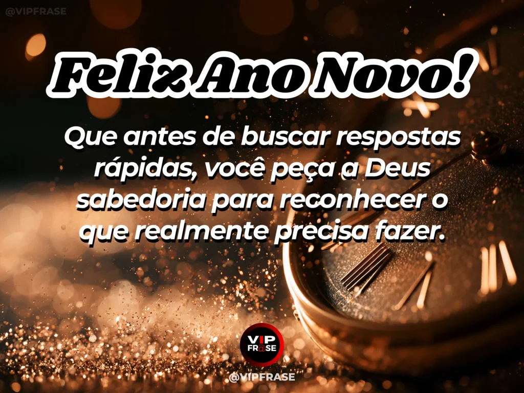 Frase de Ano Novo sobre oracao, sabedoria, com cenário espiritual e acolhedor.