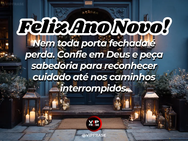 Frase de Ano Novo sobre deus, sabedoria, em cena serena com porta fechada iluminada por luz delicada, com sensação de cuidado invisível.