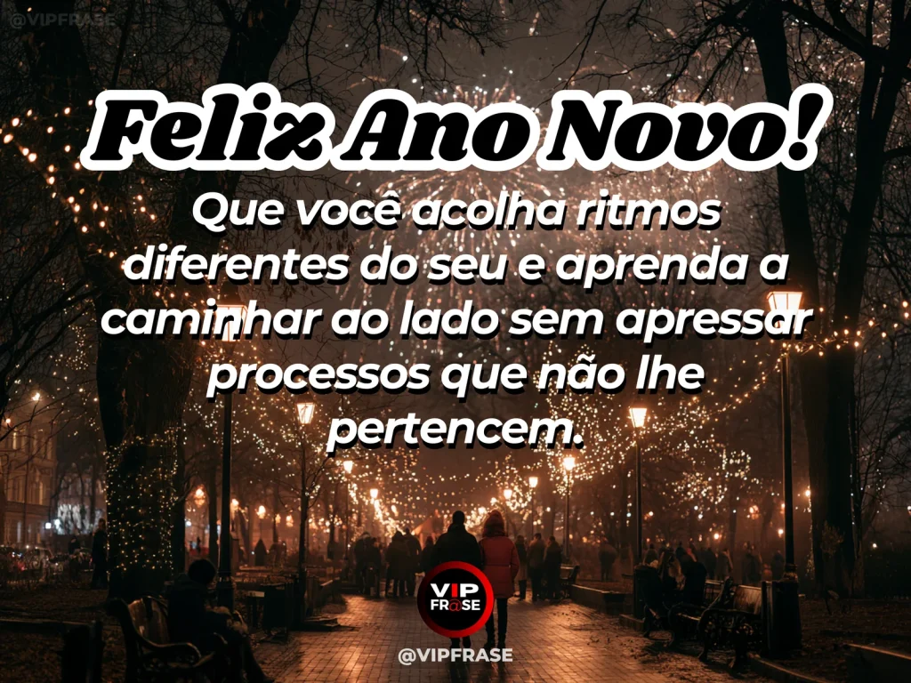 Frase de Ano Novo sobre carinho, sabedoria, com cenário inspirador e acolhedor.