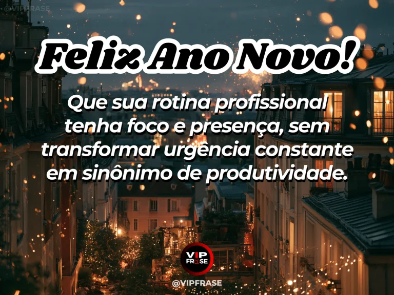Frase de Ano Novo sobre trabalho, com cenário inspirador e acolhedor.