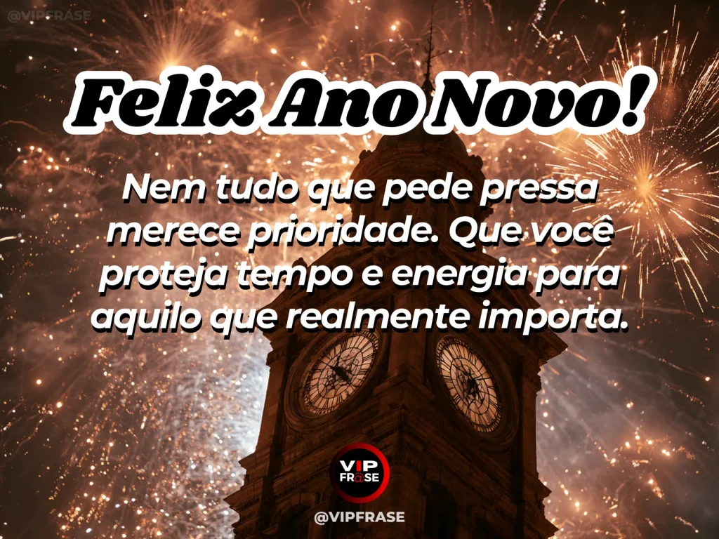 Frase de Ano Novo sobre prioridades e paz, com relógio em ambiente tranquilo.