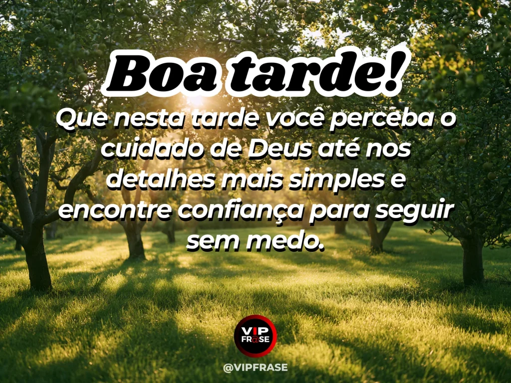Mensagem de boa tarde sobre Deus e confiança, com luz suave e clima acolhedor.