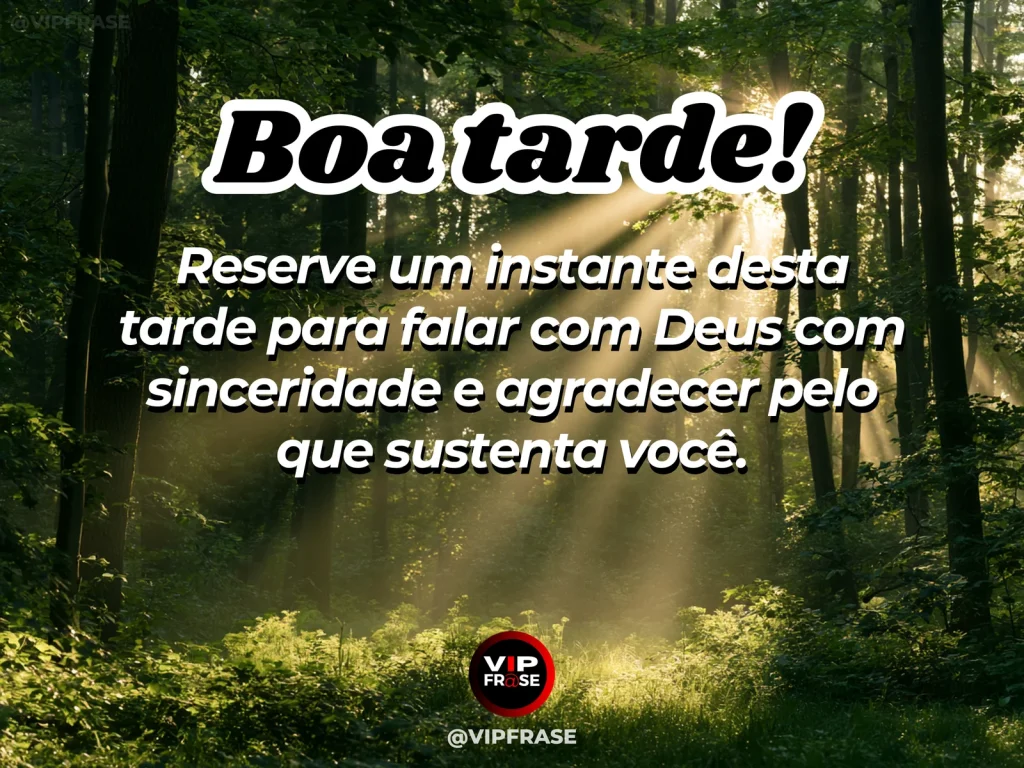 Frase de boa tarde sobre Deus, com clima sereno, luz suave e atmosfera de oração.