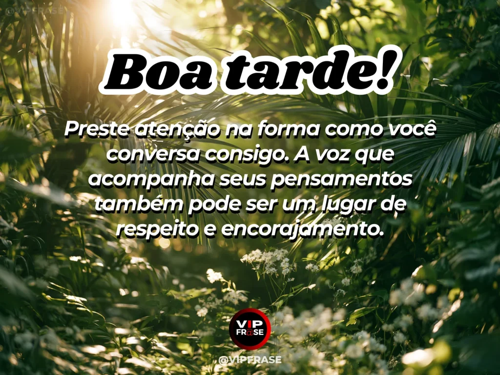 Mensagem de boa tarde sobre autoestima, com reflexo suave e luz de tarde em clima introspectivo.
