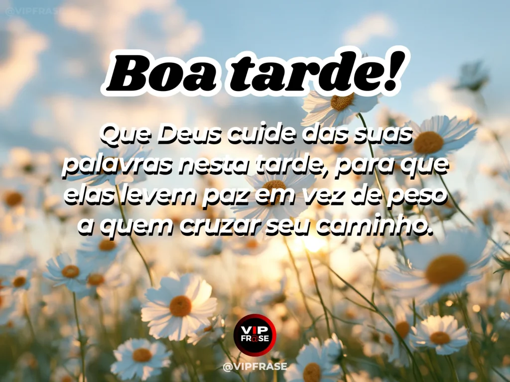 Frase de boa tarde sobre Deus e paz, com atmosfera suave e acolhedora.
