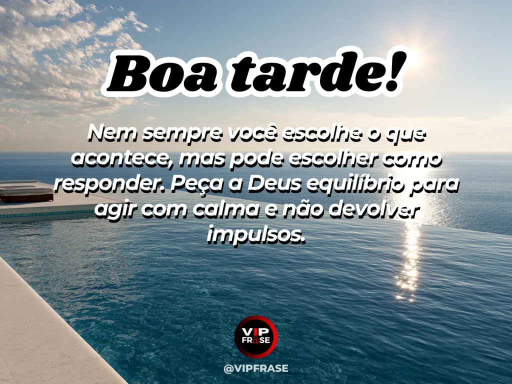 Mensagem de boa tarde sobre Deus e equilíbrio, em paisagem tranquila com brisa leve.