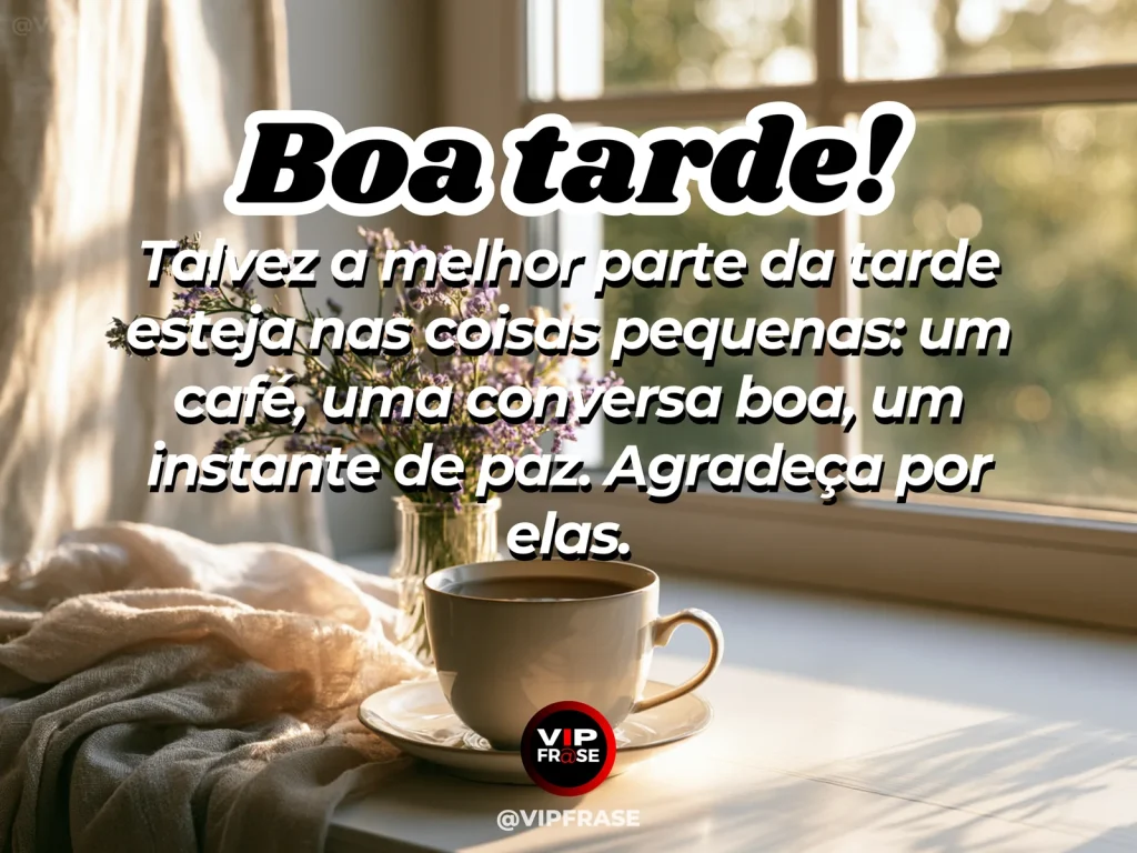 Mensagem de boa tarde sobre gratidão, com café e clima aconchegante.