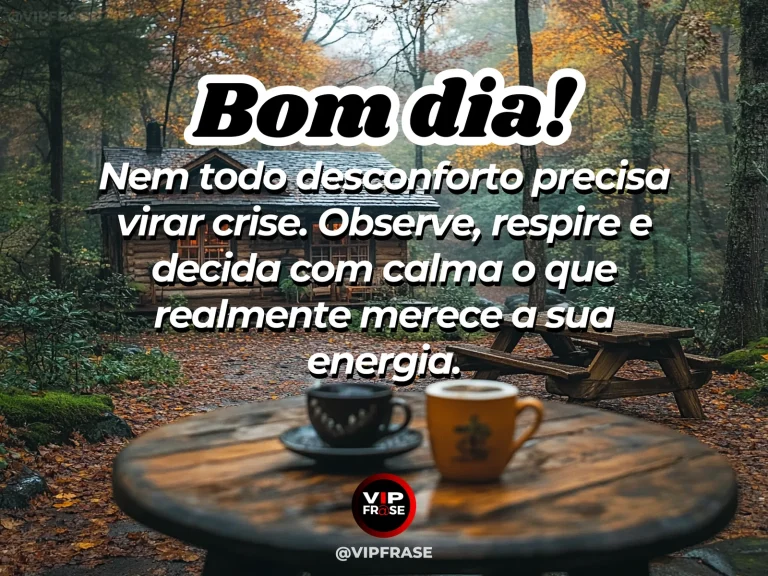 mensagem de bom dia sobre paz e sabedoria, com chá, janela aberta e clima sereno