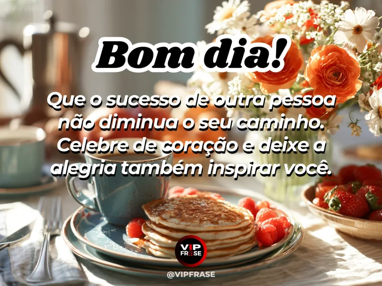 Mensagem de bom dia sobre felicidade e carinho, com amigos celebrando uma conquista pela manhã.
