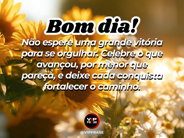 Mensagem de bom dia sobre pequenas conquistas, com mesa de café iluminada e flores frescas.
