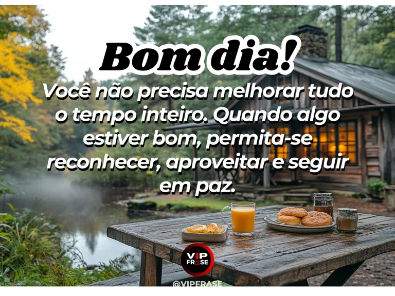 mensagem de bom dia sobre felicidade e paz, com café da manhã simples e luz natural