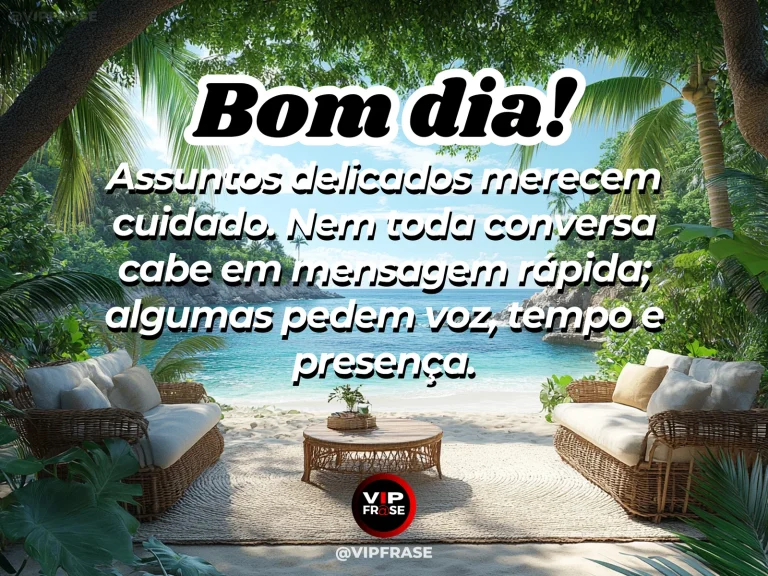 Mensagem de bom dia sobre sabedoria e carinho, com espaço tranquilo preparado para uma conversa.