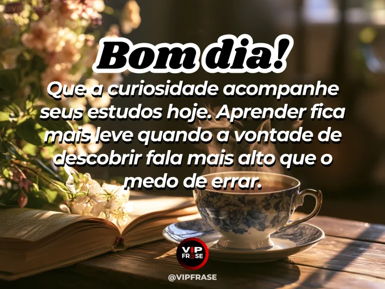 Mensagem de bom dia sobre estudo, com livros e mesa iluminada pela manhã.