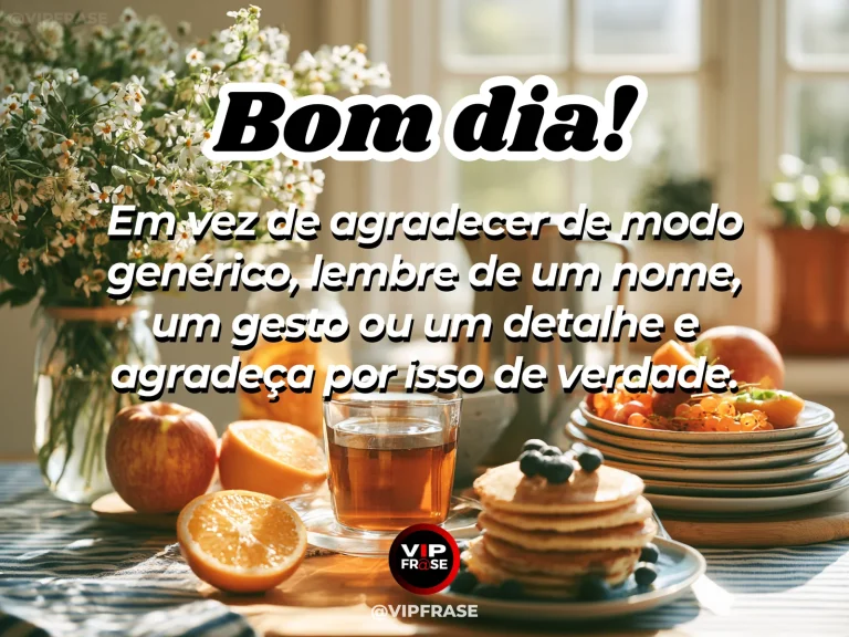 mensagem de bom dia sobre gratidão, com flores, bilhete e luz macia de manhã