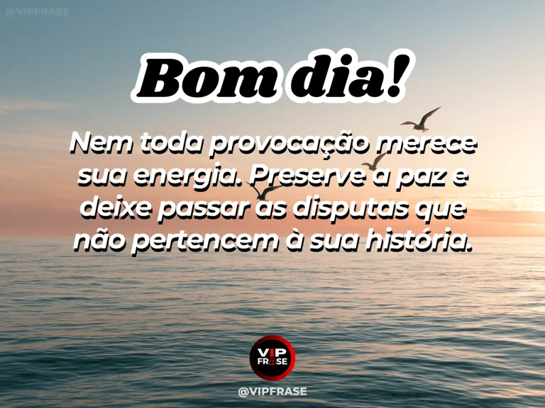 Frase de bom dia sobre preservar a paz, com lago calmo ao nascer do sol.