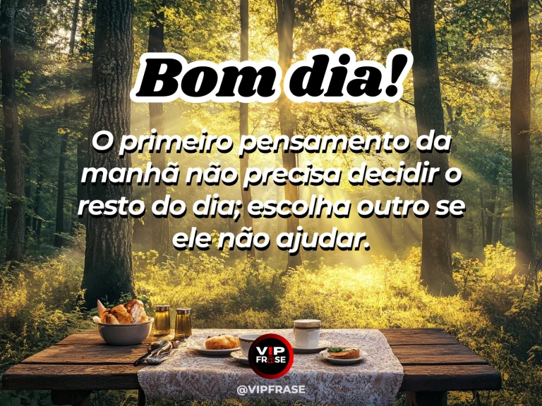 Frase de bom dia sobre mudar a perspectiva, com a luz da manhã avançando sobre uma mesa.