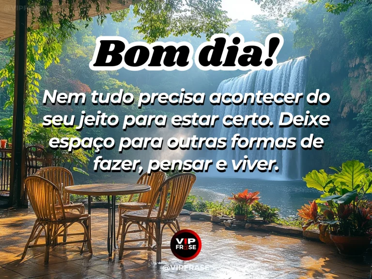 frase de bom dia sobre sabedoria, com cena clara e sensação de abertura ao diferente