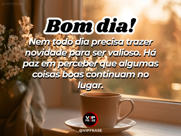 Frase de bom dia sobre paz na rotina, com café e pão em uma cozinha ao amanhecer.
