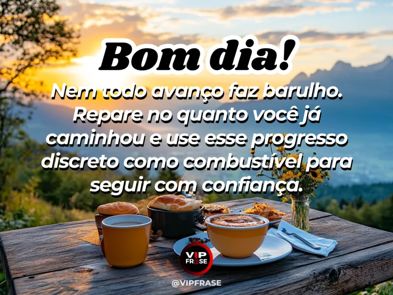Mensagem de bom dia sobre reconhecer o próprio progresso, com trilha iluminada pelo amanhecer.