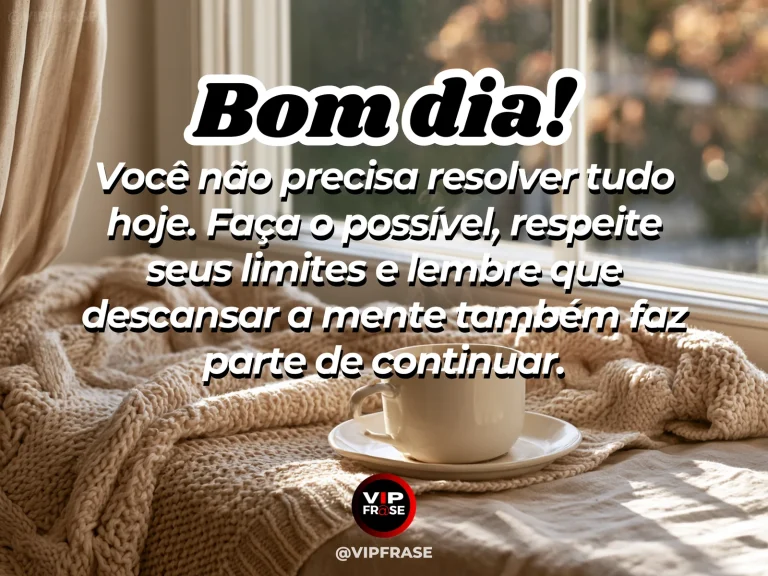 Mensagem de bom dia sobre conforto e limites, com canto de descanso iluminado pela manhã.