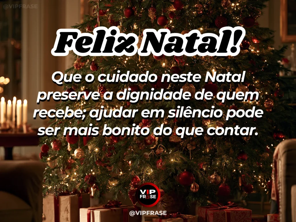 Frase de Natal sobre ajudar preservando a dignidade, com envelope discreto sendo colocado em uma sacola de presente.