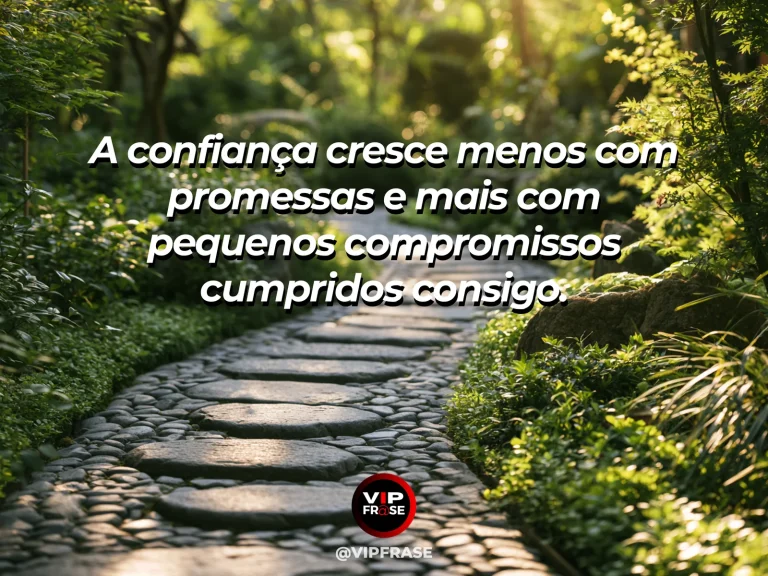 Frase reflexiva sobre confianca, autoestima com escadaria clara em jardim moderno subindo em direção à luz.