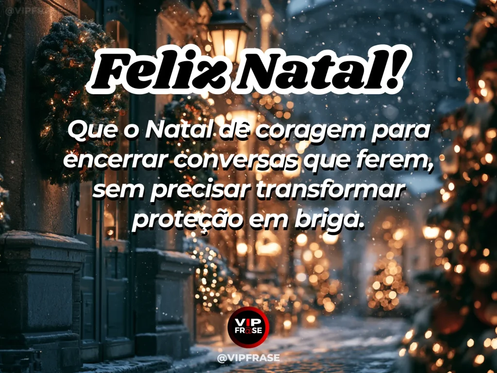 Frase de Natal sobre coragem para encerrar conversas que ferem, com pessoa seguindo para um espaço mais tranquilo.