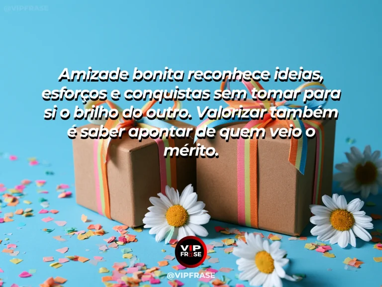 Mensagem sobre amizade, com cena de uma pessoa aplaudindo sinceramente o amigo após uma apresentação ou projeto.