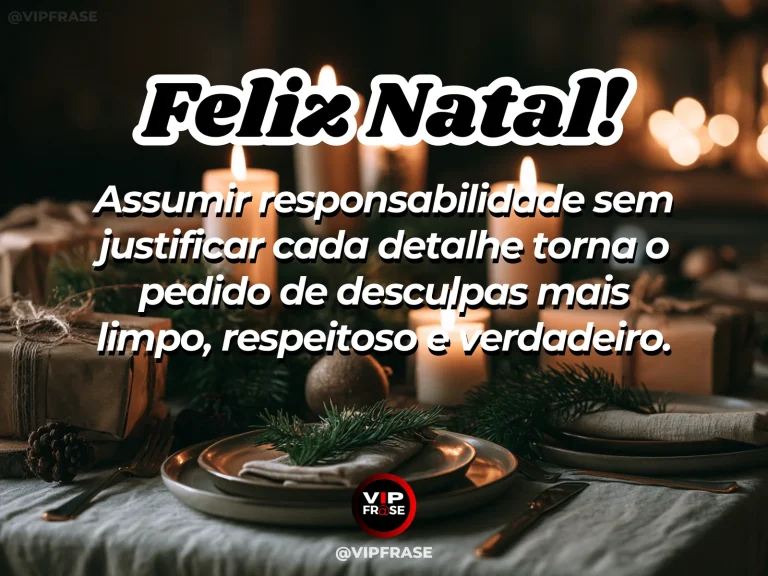Frase de Natal sobre desculpas, em cena natalina acolhedora e elegante.