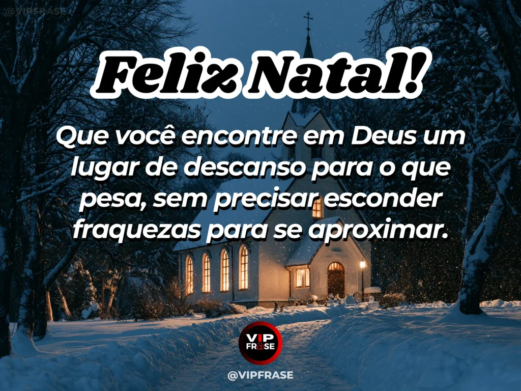 Frase de Natal sobre deus, conforto, em cena natalina acolhedora e elegante.