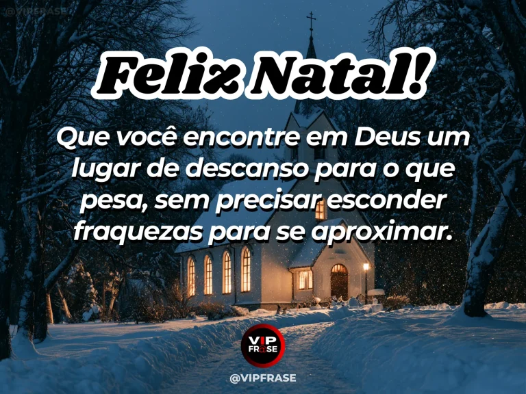 Frase de Natal sobre deus, conforto, em cena natalina acolhedora e elegante.