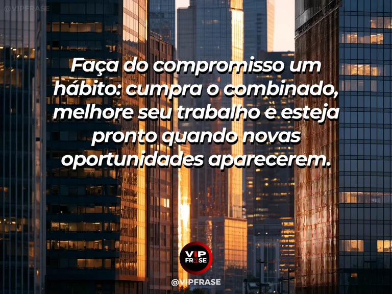 Frase motivacional sobre trabalho com profissional entrando em escritório iluminado.