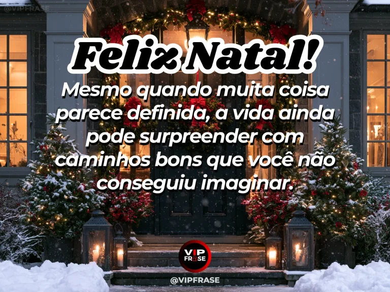 Frase de Natal sobre esperanca, em cena natalina acolhedora e elegante.