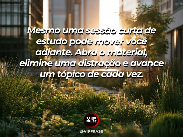 Frase motivacional sobre estudo, com uma pessoa estudando com foco em uma mesa junto à janela pela manhã.