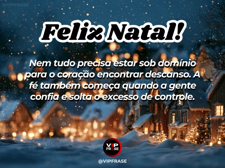 Frase de Natal sobre fe, deus, em cena natalina acolhedora e elegante.