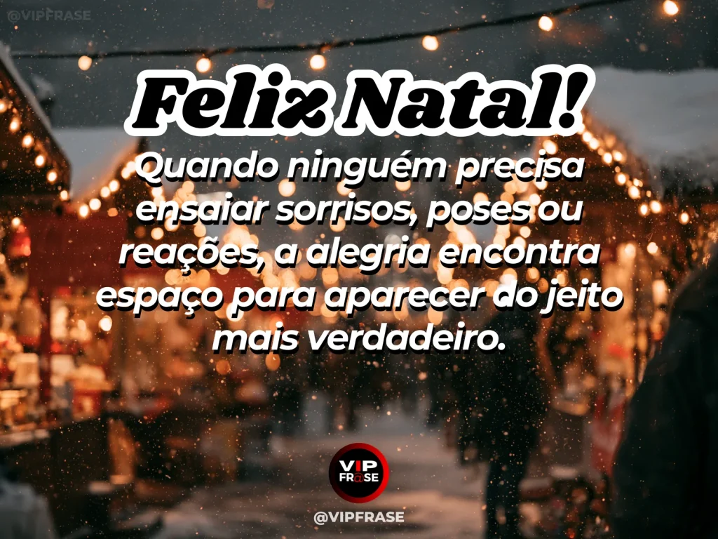 Frase de Natal sobre felicidade, autoestima, em cena natalina acolhedora e elegante.
