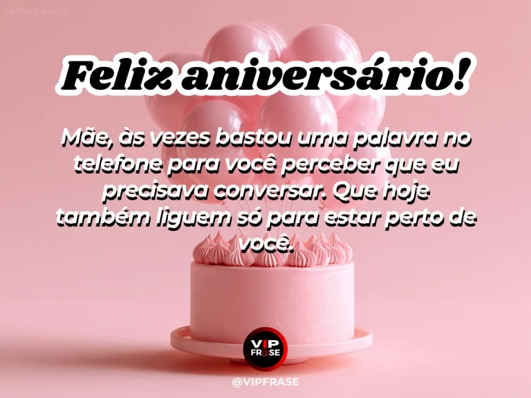 Mensagem de aniversário para mãe sobre carinho, com telefone, flores e xícara