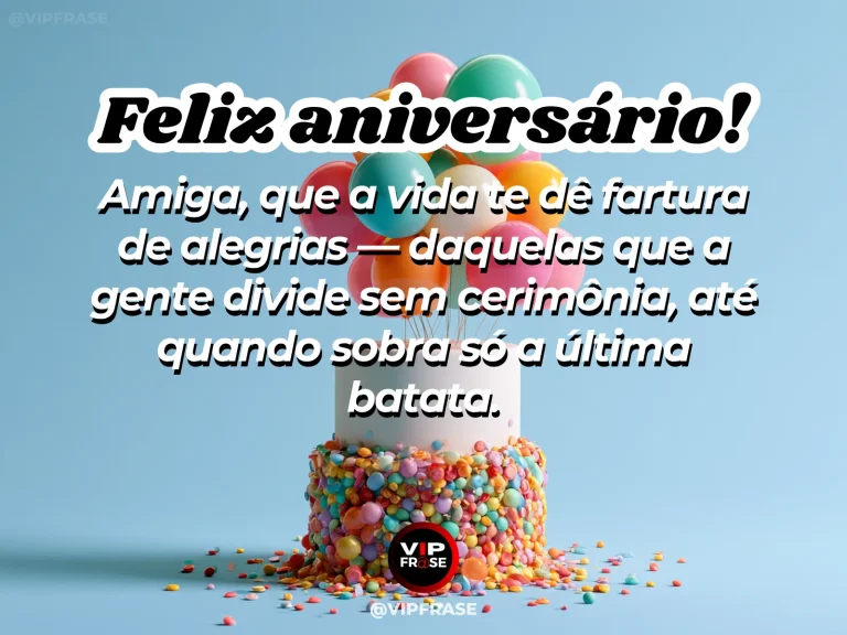 Mensagem de aniversário para amiga sobre dividir alegrias, com amigas compartilhando uma porção