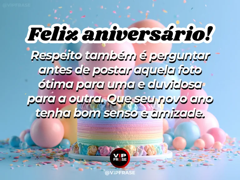 Mensagem de aniversário para amiga sobre respeito e amizade, com amigas olhando fotos no celular.