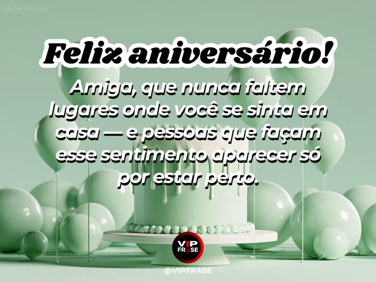 Mensagem de aniversário para amiga sobre acolhimento, com amigas em uma sala aconchegante