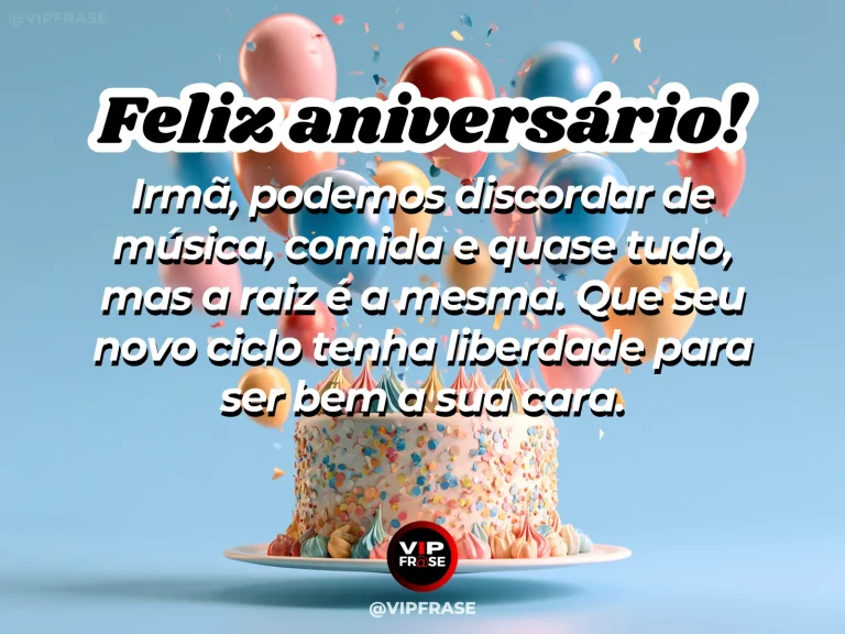 Mensagem de aniversário para irmã sobre diferenças e vínculo familiar, com duas irmãs de estilos distintos juntas.
