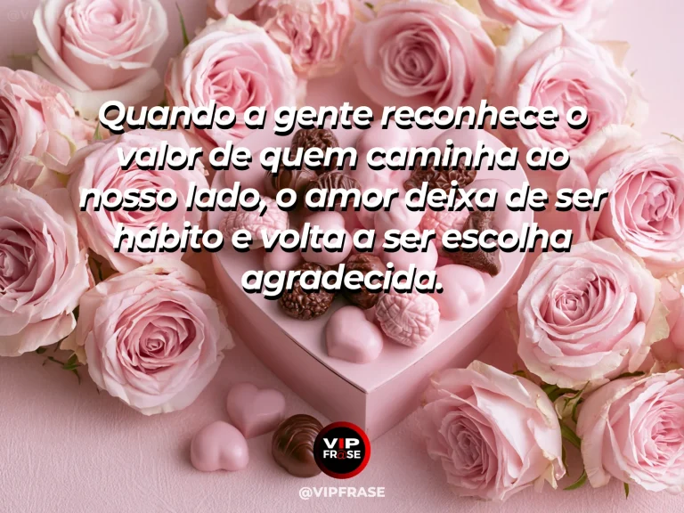 Frase de amor sobre gratidão e escolha, com fundo delicado e luminoso.