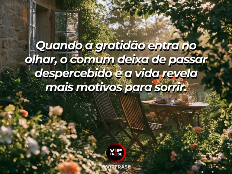 Mensagem de gratidão sobre novo olhar sobre a vida, com janela aberta para um jardim iluminado pelo sol