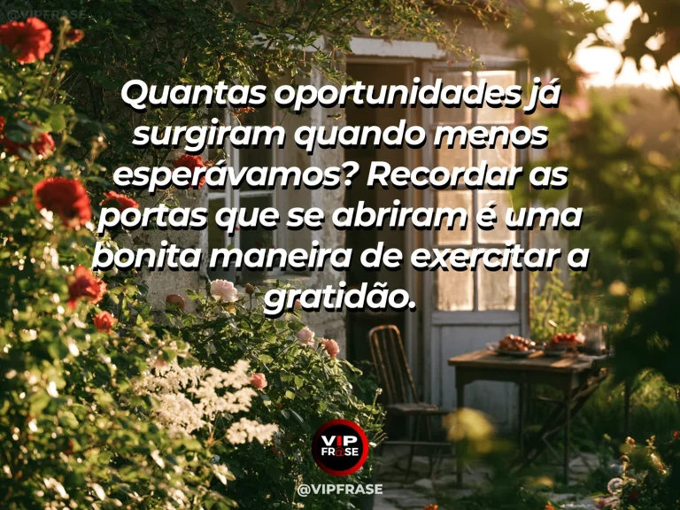 Mensagem de gratidão com cena de porta elegante aberta para jardim luminoso, simbolizando oportunidades inesperadas