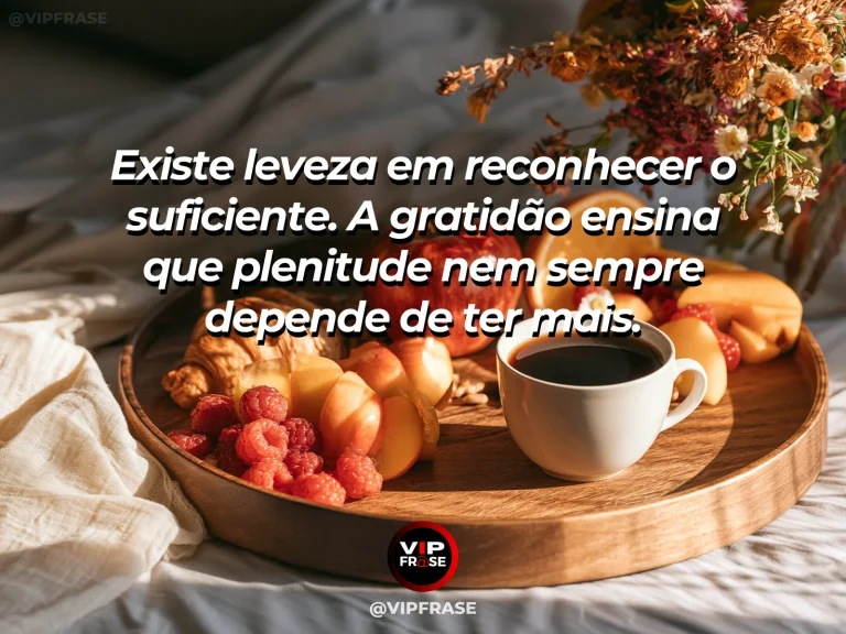 Mensagem de gratidão sobre contentamento com o suficiente, com mesa simples com pão