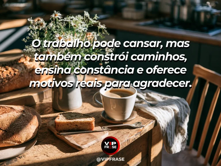 Mensagem de gratidão sobre valor do trabalho diário, com mesa de trabalho organizada com caderno