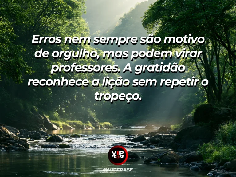 Mensagem de gratidão sobre aprendizado com os erros, com pedras formando uma trilha sobre riacho calmo
